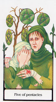 Five of Pentacles in the deck Tarot of the Old Path