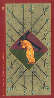 Ten of Wands in the deck Golden Tarot of the Tsar